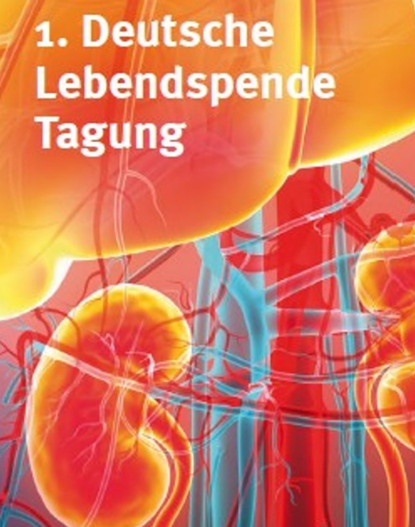 1. Deutsche Lebendspende Tagung in Münster